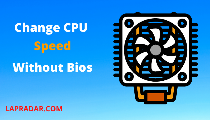 How To Change CPU Fan Speed Without Bios : 8 Pro Tips