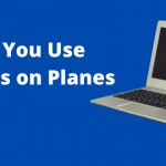 Can You Use Laptops on Planes